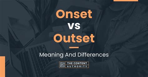 ouset|Outset Definition & Meaning .